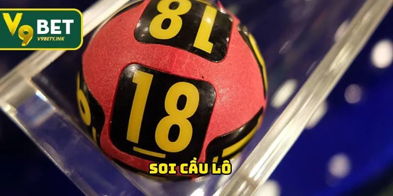 Soi Cầu Lô V9BET